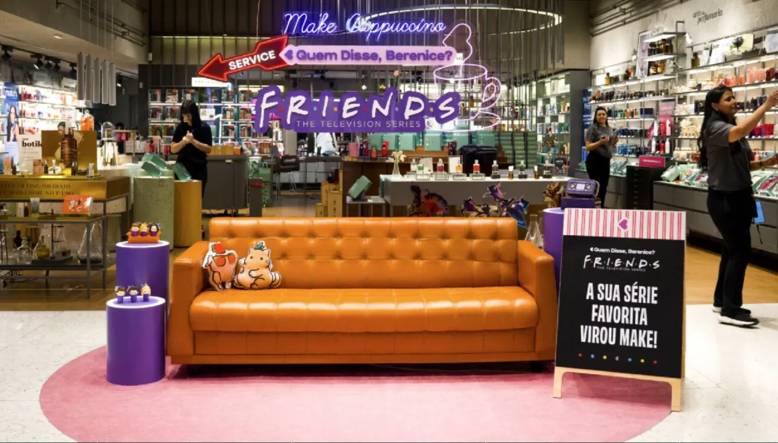Brinde grátis: Grátis: Quem Disse, Berenice? Vira Cenário de Friends com Brindes