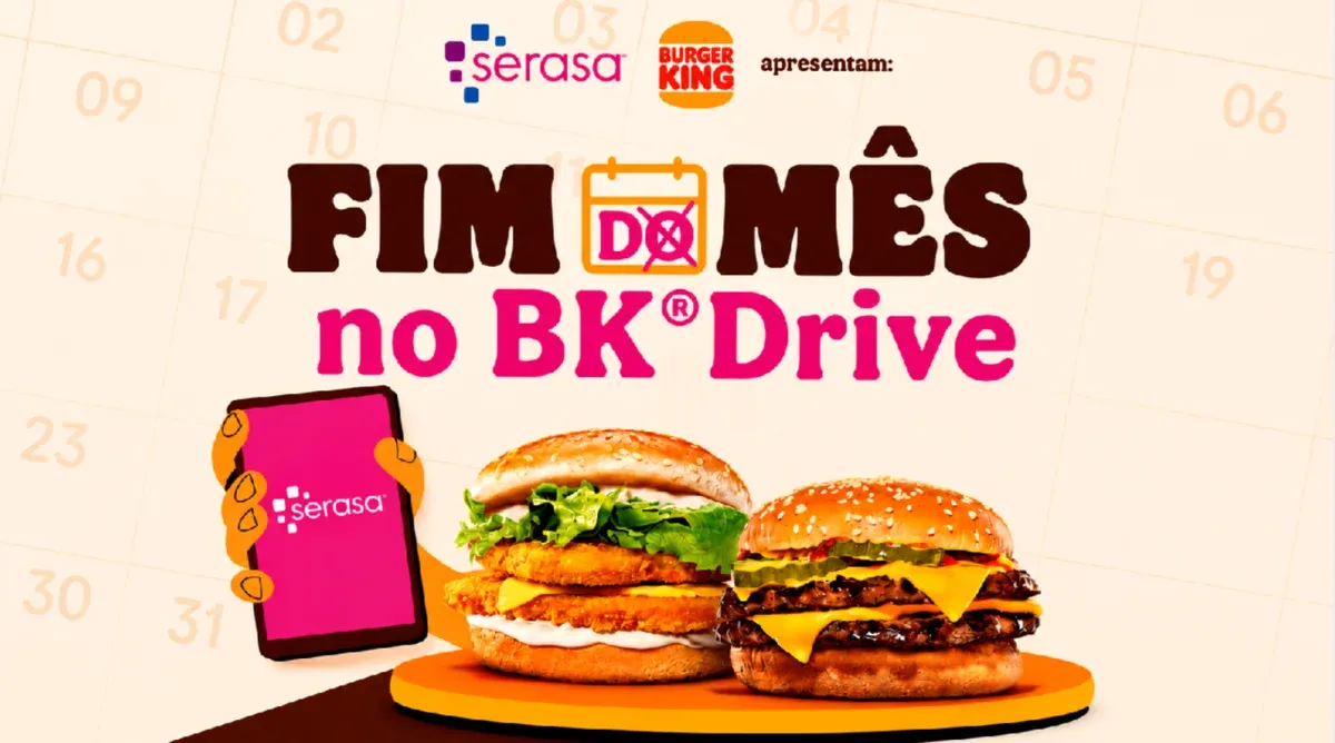 Brinde grátis: Brinde Grátis Burger King: Lanche de Graça no BK Drive com o App da Serasa