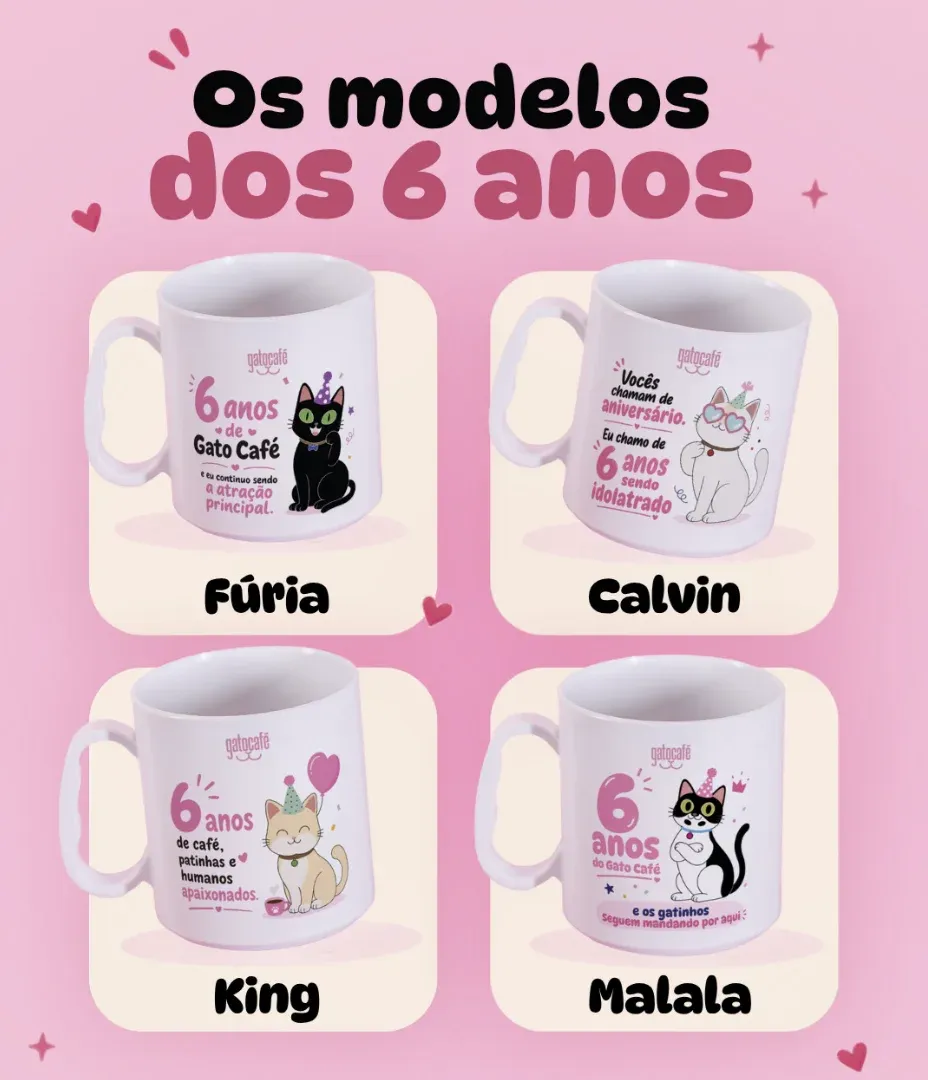 Os quatro modelos de caneca de aniversário do Gato Café com os gatos Fúria, Calvin, King e Malala