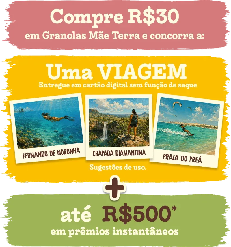 Brinde grátis: Sorteio Mãe Terra: granolas concorrem a R$ 25 mil