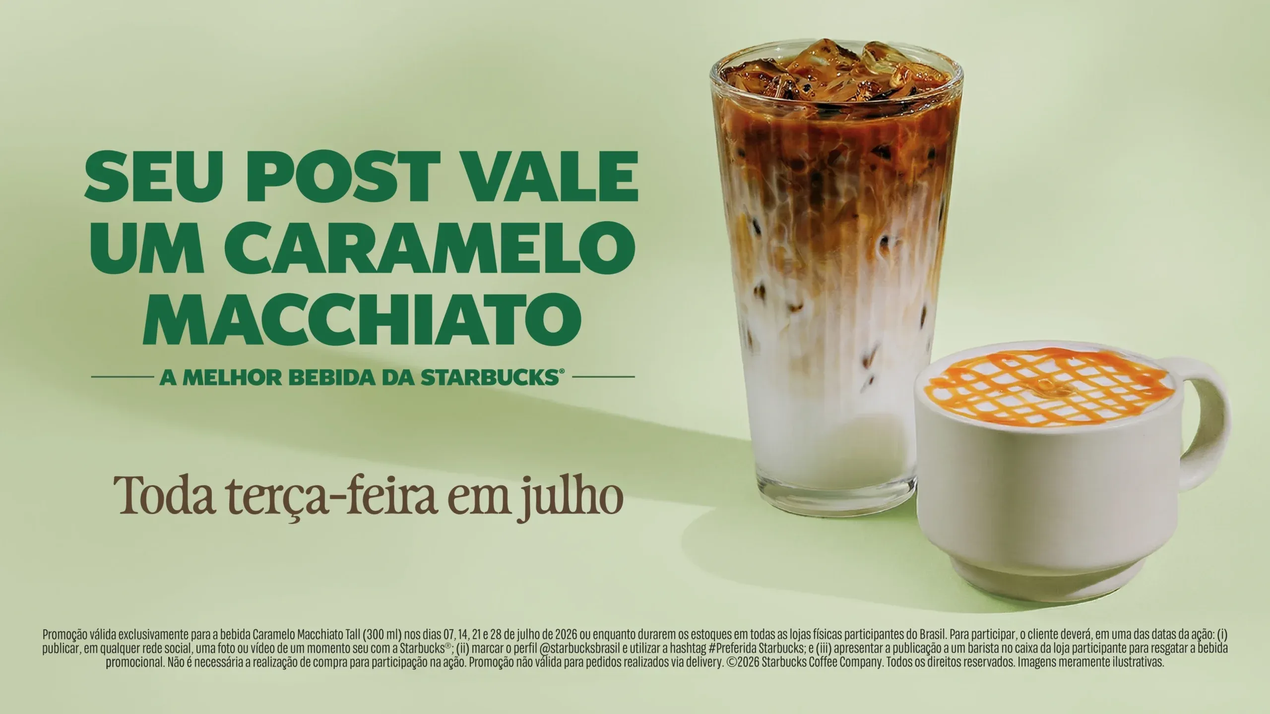 Brinde grátis: Brinde Grátis Starbucks: Caramelo Macchiato de Graça nas Terças de Julho